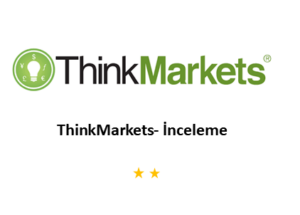 ThinkMarkets İnceleme